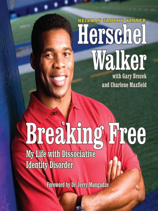 Title details for Breaking Free by Herschel Walker - Available